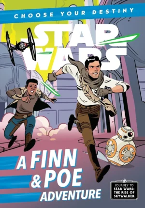 Signed Star Wars: Choose Your Destiny - A Finn & Poe Adventure